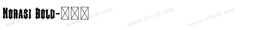 Norasi Bold字体转换 Norasi Bold字体转换